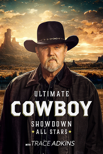 Ultimate Cowboy Showdown Season 4 - All Stars, Hosted by Trace Adkins